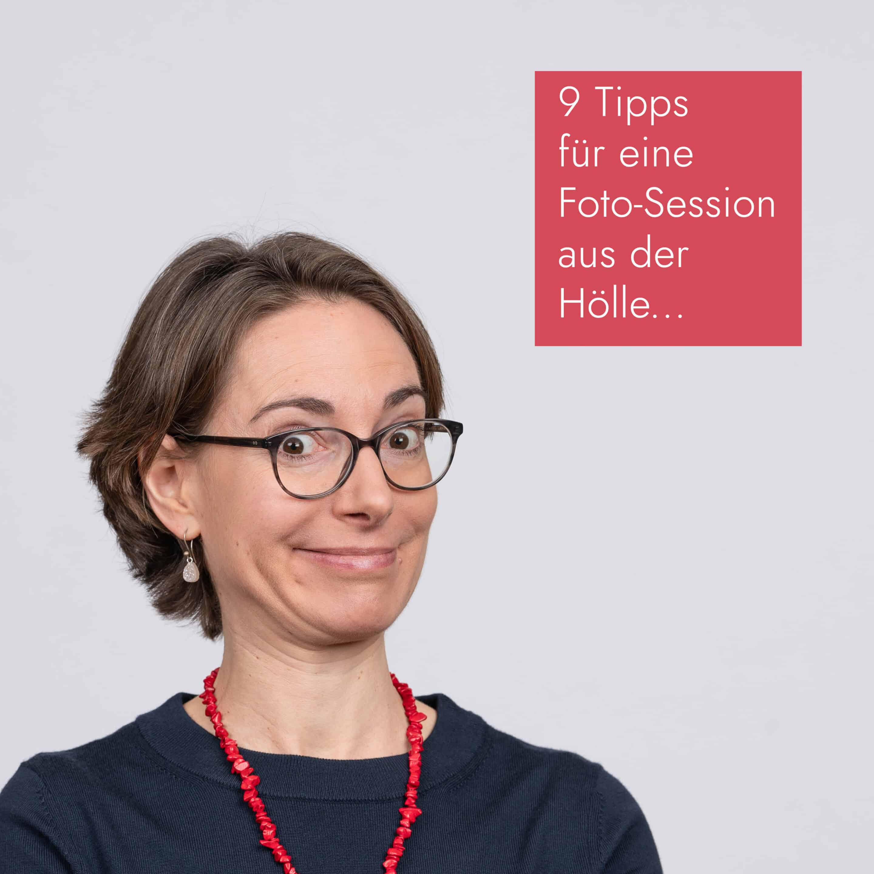 9 Tipps für eine Foto-Session aus der Hölle… 👹🤪😅